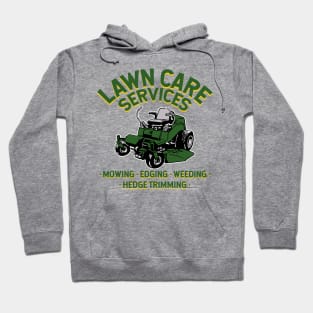 lawn care services zero turn mower Hoodie